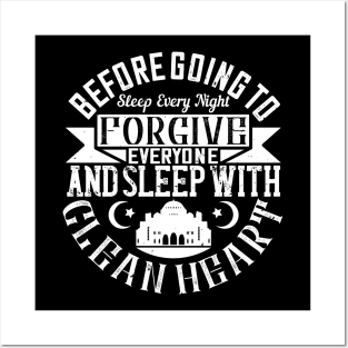 Before going to sleep every night forgive everyone and sleep with a clean heart Posters and Art